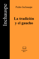 La Tradicion Y El Gaucho