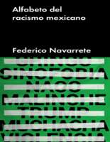 Alfabeto Del Racismo Mexicano Epub