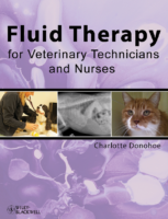 Fluid Therapy For Veterinary Technicians And Nurses 2012