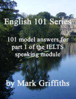 101 Model Anwers For Part 1 Of The Ielts Speaking Module