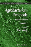 Agrobacterium Protocols, Second Edition Volume I (Methods İn Molecular Biology Vol 343)