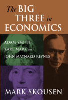 [Mark Skousen] The Big Three İn Economics. Smith,