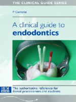 A Clinical Guidelie To Endodontics