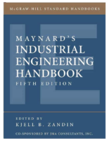 Harold Bright Maynard, Kjell B. Zandin Maynard’s İndustrial Engineering Handbook Mcgraw Hill Professional (2001)