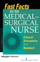 Nurse Fast Facts Medical Surgical