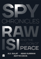 The Spy Chronicles_ RAW ISI and the Illus – A.S. Dulat