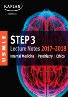 Usmle Step 3 Lecture Notes 2017 2018 Internal Medicine, Psychiatry, Ethics