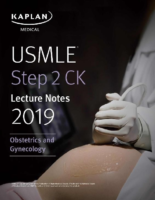 2019 Usmle Step 2 Ck Lecture Notes Obstetrics And Gynecology