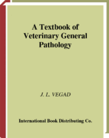A Textbook Of Veterinary General Pathology