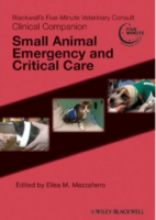 Blackwell’s Five Minute Vet Small Animal Emergncy And Critical Care