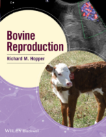 Bovine Reproduction [Richard M. Hopper]