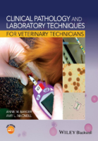Clinical Pathology And Laboratory Techniques For Veterinary Technicians