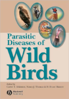 Parasitic Diseases Of Wild Birds