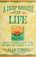 A Deep Breath Of Life Daily İnspiration