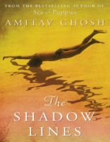 Amitav Ghosh The Shadow Lines (1988)