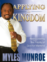 Applying The Kingdom Myles Munroe