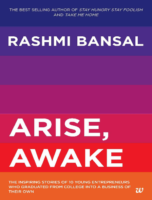 Arıse Awake The Inspırıng Stor Rashmi Bansal