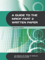 A Guide To The Mrcp Part 2 Written Paper Second Edition