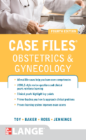Case Files Obstetrics And Gynecology, Fourth Edition