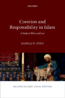 Coercion And Responsibility İn Islam A Study İn Ethics And Law By (2)