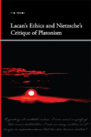 Lacan’s Ethics And Nietzsche’s Tim Themi