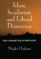 Nader Hashemi Islam, Secularism, And Liberal Democracy Toward A