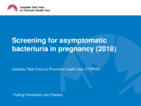Screening For Asymptomatic Bacteriuria In Pregnancy (2018)