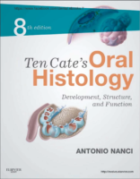 Ten Cate’s Oral Histology