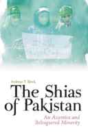 The Shias Of Pakistan An Assertive And Beleaguered Minority By Andreas