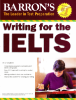Barron S Writing For The Ielts