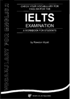 Check Your Vocabulary For English For The Ielts Examination