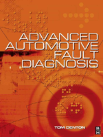 Advanced Automotıve Fault Dıagnosıs Second Edıtıon @Ab
