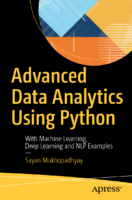 Advanced Data Analytics Using Python Sayan Mukhopadhyay