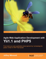 Agile Web Application Development With Yii1 1 And Php5