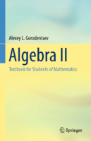 Algebra Iı Textbook For Students Of Mathematics (2017)