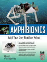 Amphibionics Build Your Own Biologically Inspired Reptilian Robot