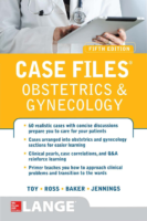 Case Files Obstetrics & Gynecology 5E