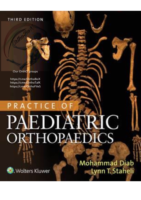 Practice Of Paediatric Orthopaedics