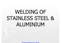 Weldıng Of Staınless Steel & Alumınıum