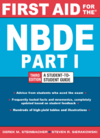 First Aid For The Nbde Part 1 Third Edition