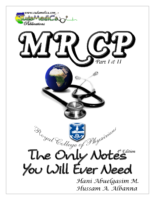 The Only Mrcp Notes You Will Ever Need 4Th Edition 4