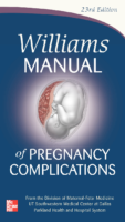 Williams Manual Of Pregnancy Complications 23E