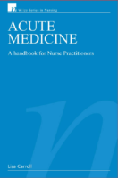 Acute Medicine A Handbook For Nurse Practitioners