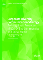 Corporate Diversity Communication Strategy An Insight Into American Mncs’ Online Communities And Social Media Engagement By Roxana D. Maiorescu Murphy