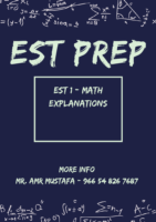 Est Math Explanations (Mr. Amr Mustafa)