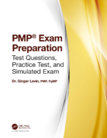 Pmp Exam Preparation Test Questions, Practice Test, And Simulated Exam By Ginger Levin