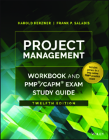 Project Management Workbook And Pmpcapm Exam Study Guide By Kerzner, Harold Saladis, Frank P.