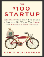 The 100 Startup Reinvent The Way You Make A Living, Do What You Love, And Create A New Future By Chris Guillebeau .Epub