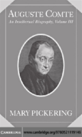 Auguste Comte An Intellectual Biography